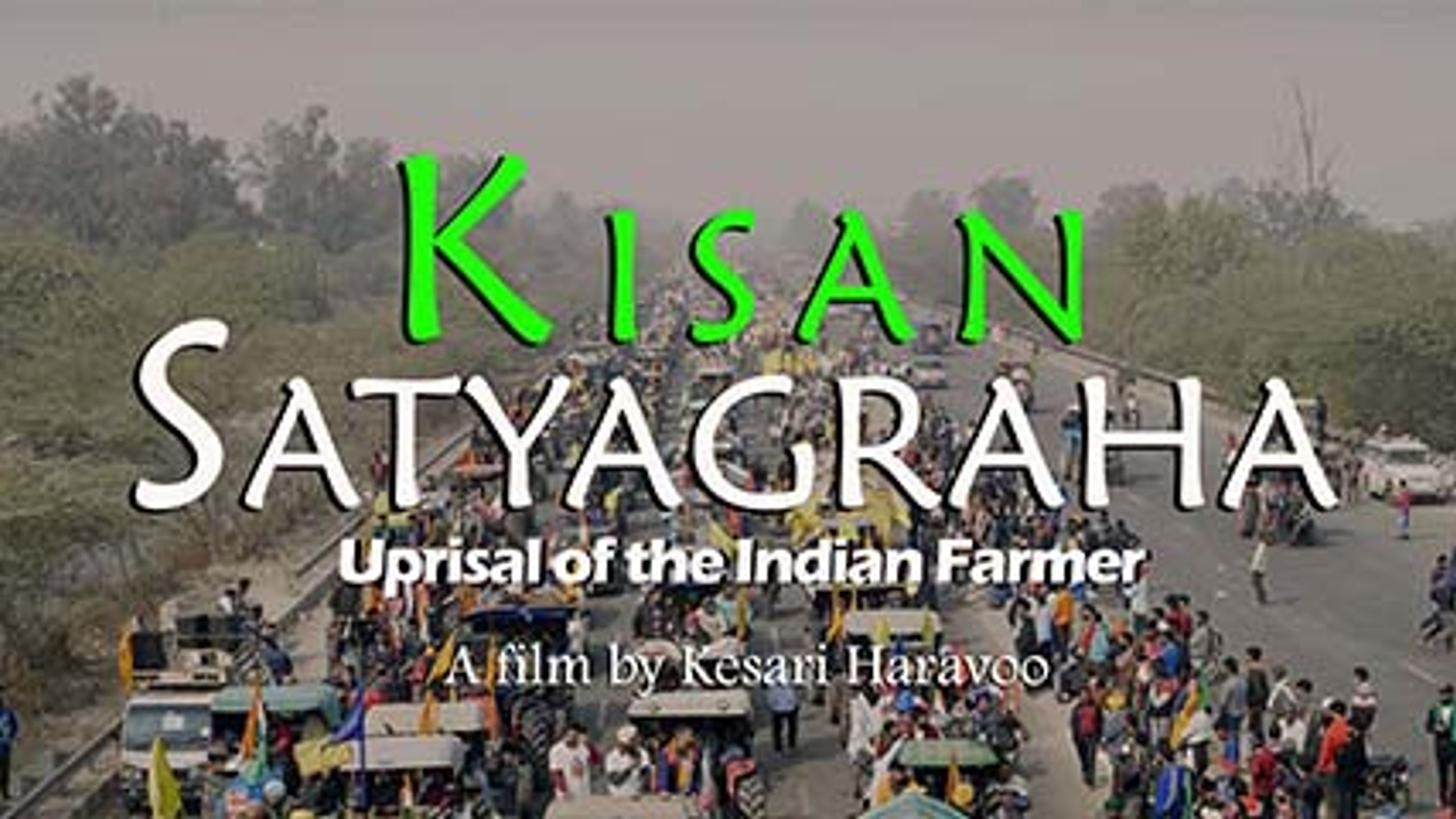 KISAN SATYAGRAHA - Hindi/English